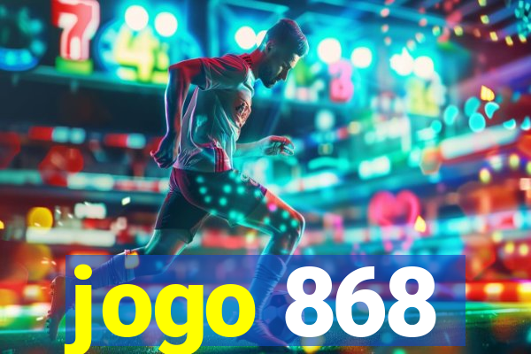 jogo 868